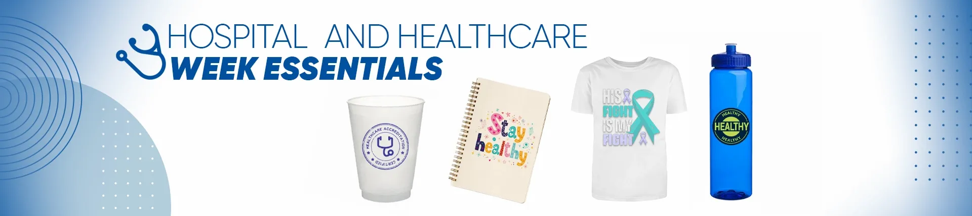 CustomCupsNow.Com Hospital and Healthcare Week