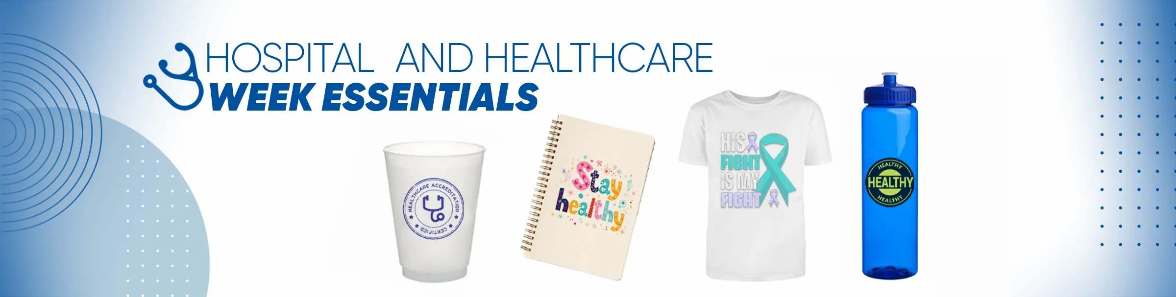 CustomCupsNow.Com Hospital and Healthcare Week