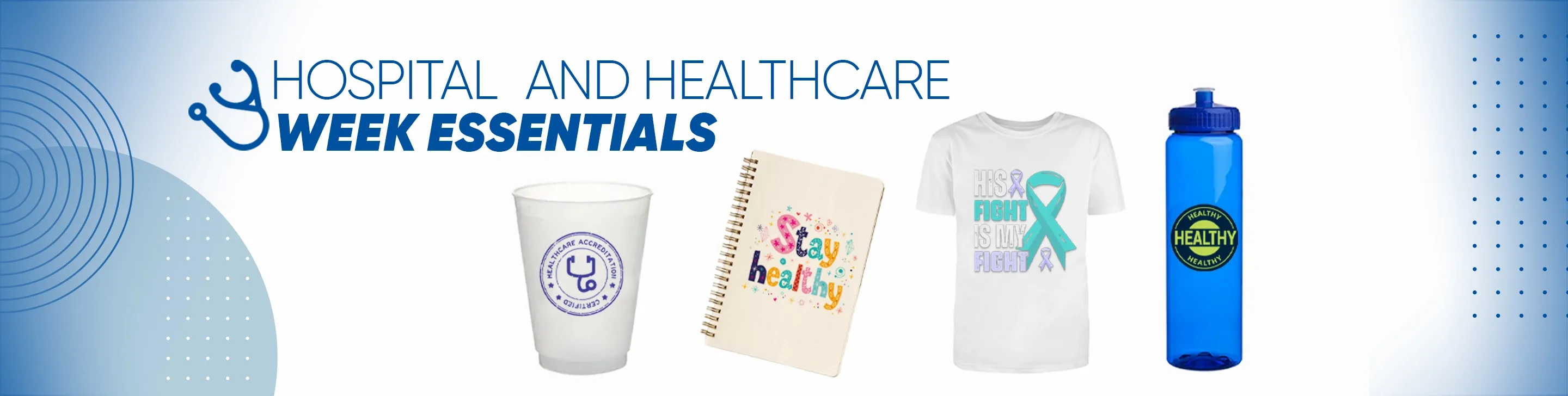 CustomCupsNow.Com Hospital and Healthcare Week