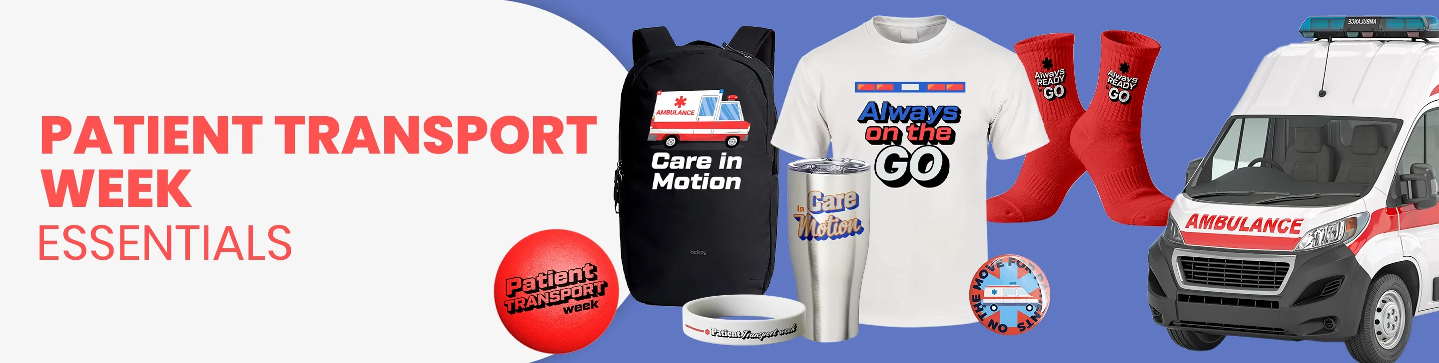 CustomCupsNow.Com Patient Transport Week