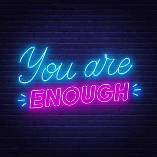 You Are Enough Neon Sign - Custom Cups Now