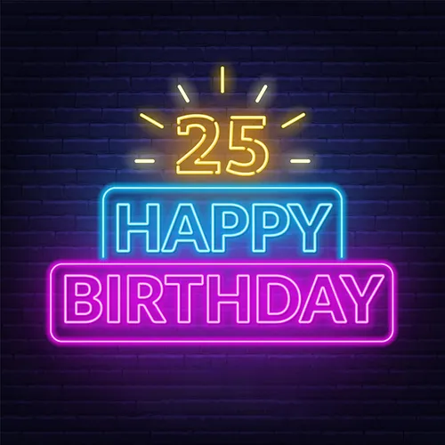 25th Happy Birthday Neon Sign - Custom Cups Now