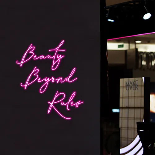 Beauty Beyond Rules Neon Sign - Custom Cups Now
