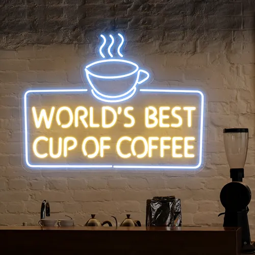 World's Best Cup of Coffee Neon Sign - Custom Cups Now