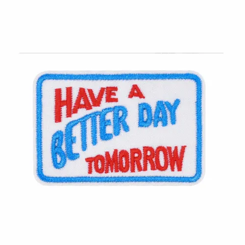 Red and Blue Have a Better Day Tomorrow Patch - Custom Cups Now