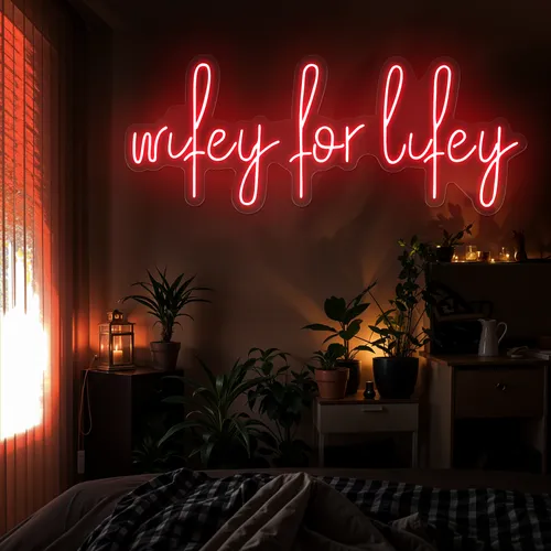 Wifey for Lifey Neon Sign - Custom Cups Now
