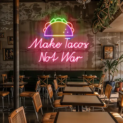 Crispy "Make Tacos Not War" Neon Sign - Custom Cups Now