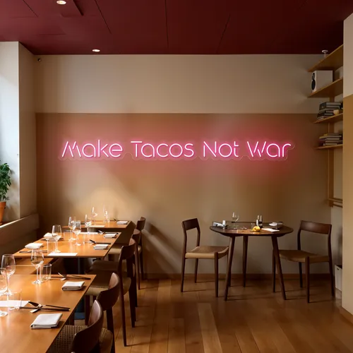 Mouthwatering "Make Tacos Not War" Neon Sign - Custom Cups Now