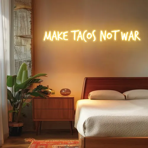 Zesty "Make Tacos Not War" Neon Sign - Custom Cups Now